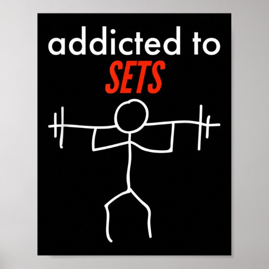 Addicdicted to Set Funny Gym Workout naughty Pun P Poster (Vorne)