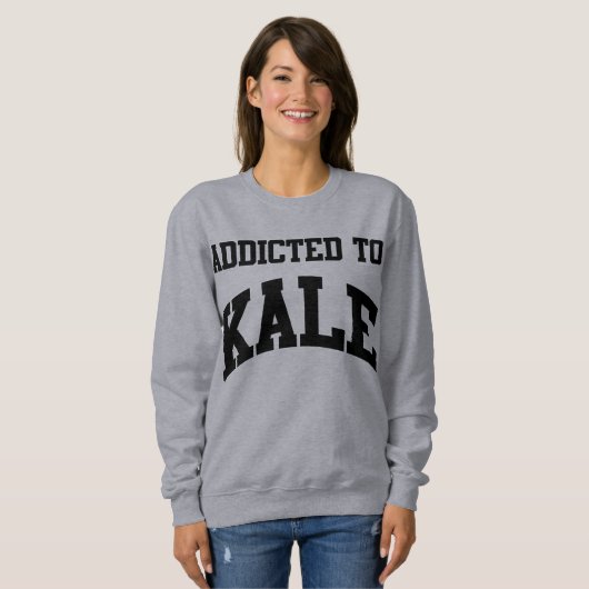 Addicted To Kale Crewneck Sweatshirt (Vorne ganz)
