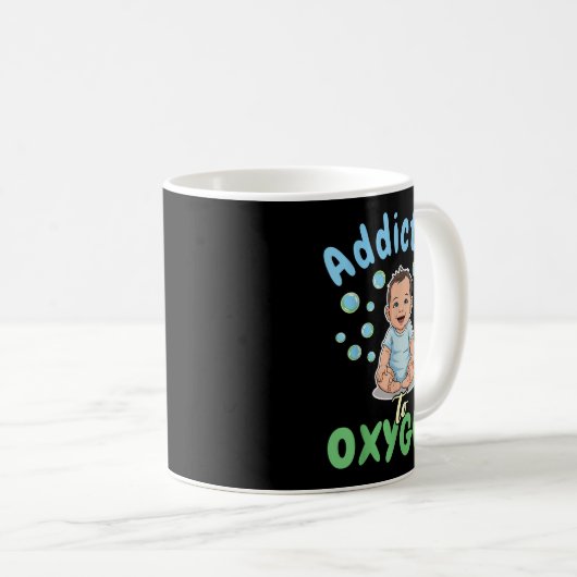 Addicted To Oxygen Baby Funny Bubbles Quote Gift Kaffeetasse (VorderseiteRechts)