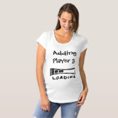 Addieren Mutterschaftsdes Shirts des Spieler-| (Vorne ganz)