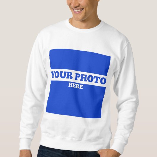 Addieren Sie Ihr Bild Sweatshirt (Vorderseite)