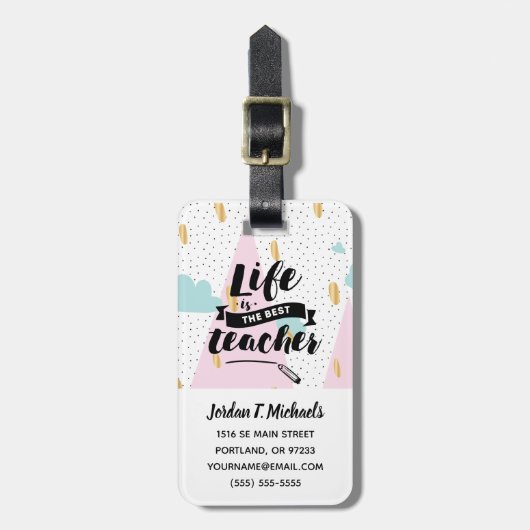 Addieren Sie Ihr Namens| Leben ist der beste Gepäckanhänger (Vorderseite vertikal)