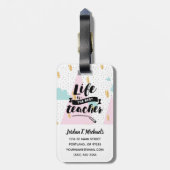 Addieren Sie Ihr Namens| Leben ist der beste Gepäckanhänger (Rückseite vertikal)