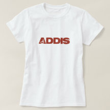 Addis Ababa T - Shirt