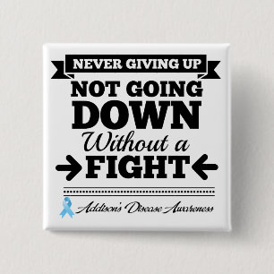 Addison-Krankheit geht nicht ohne Kampf zurück Button