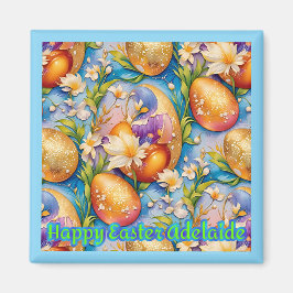 ADELAIDE ~ Frohe Ostern ~ Goldene Eier ~  Magnet