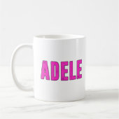 Adele Name für Adele Kaffeetasse (Links)