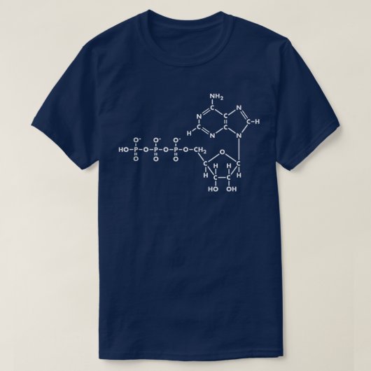 Adenosintriphosphat ATP Bio Chemie T-Shirt (Design vorne)