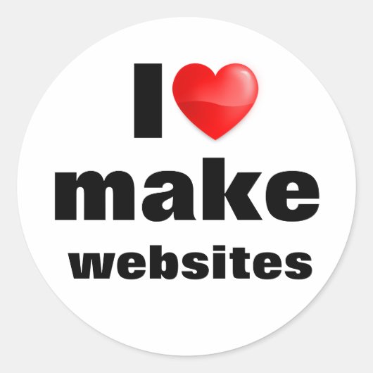 Adesivo I love make websites Runder Aufkleber (Vorderseite)