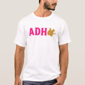 ADHD - A Squirrel Pink Text T-Shirt (Vorderseite)