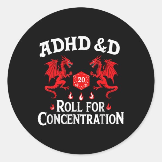 Adhd&amp;d adhd Roll für Konzentration Runder Aufkleber (Vorderseite)