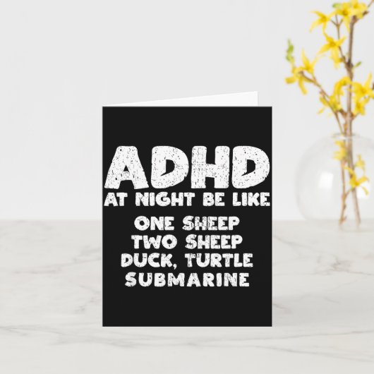 Adhd At Night Be Like Funny Adhd Quote Karte (Gelbe Blume)
