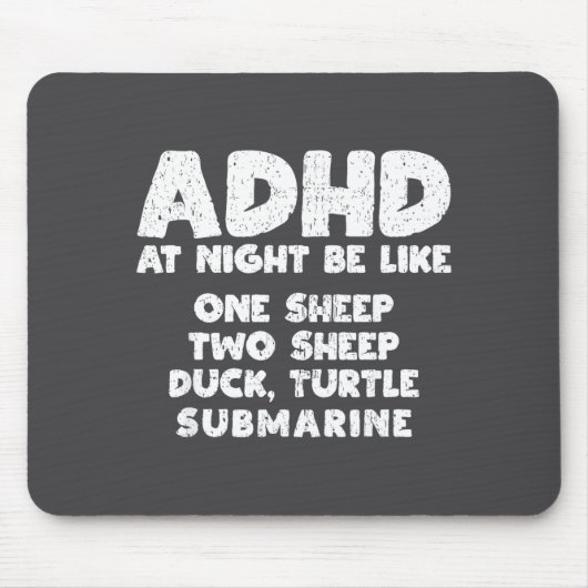 Adhd At Night Be Like Funny Adhd Quote Mousepad (Vorne)