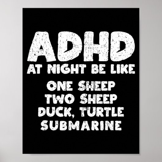 Adhd At Night Be Like Funny Adhd Quote  Poster (Vorne)