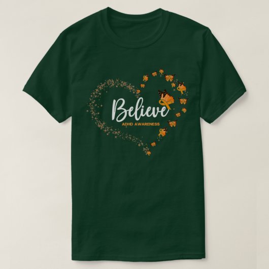 Adhd Awareness Butterfly Glauben T-Shirt (Design vorne)