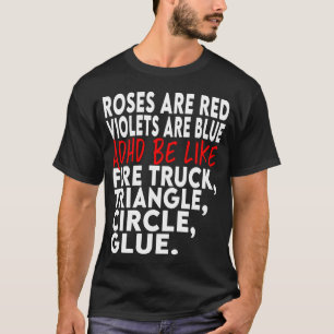 ADHD Awareness Funny Gedicht T-Shirt