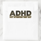 ADHD beachten Sie Rechteckiger Aufkleber (Tasche)