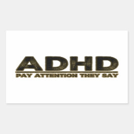 ADHD beachten Sie Rechteckiger Aufkleber