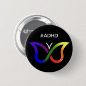 #ADHD Butterfly Neurodiversity-Button-Abzeichen Button (Vorne & Hinten)