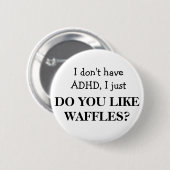 ADHD BUTTON (Vorne & Hinten)