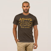 ADHD denken mehr T-Shirt (Vorne ganz)