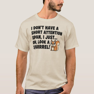 ADHD Eichhörnchen Shirt Kurz Achtung Span Spaß