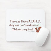 ADHD Eichhörnchen-Spaß Mousepad (Mit Mouse)