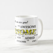 ADHD, FÜGEN HINZU, SONDERBAR, FANTASTISCH KAFFEETASSE (VorderseiteRechts)