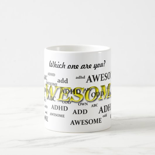 ADHD, FÜGEN HINZU, SONDERBAR, FANTASTISCH KAFFEETASSE (Mittel)