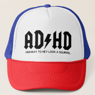 ADHD Funny - Highway to Truckerkappe
