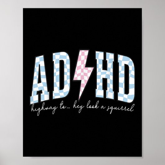 Adhd Funny Mental Health Überstimuliert Bewusstsei Poster (Vorne)