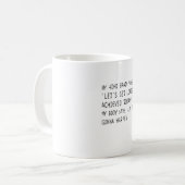 ADHD Funny SHIRT Kaffeetasse (Vorderseite Links)
