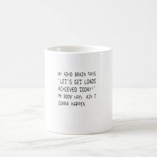 ADHD Funny SHIRT Kaffeetasse (Mittel)