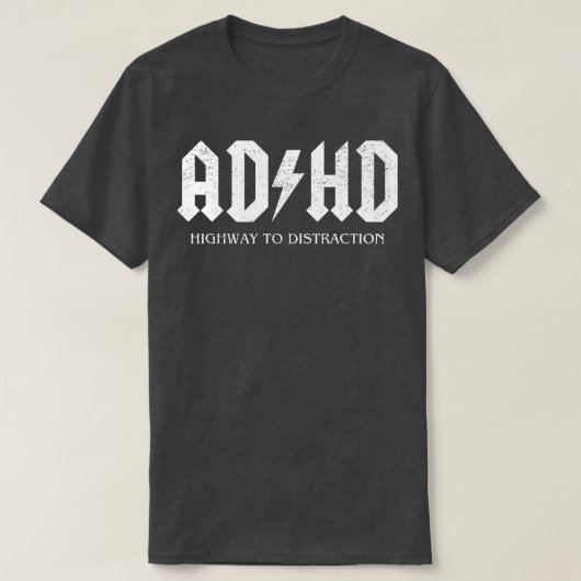ADHD Highway to Distraction TShirt (Design vorne)