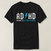 ADHD Highway, um einen Eichhörnchen Funny ADHD zu  T-Shirt (Design vorne)