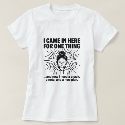 ADHD Humor Shirt, Relatable Neurodivergent Meme T-Shirt (Design vorne)