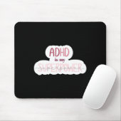 Adhd ist mein Superpower-Aufkleber Mousepad (Mit Mouse)