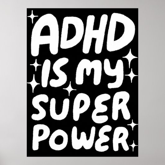 ADHD ist mein Superpower Fun Bubble Letters B&W Poster (Vorne)