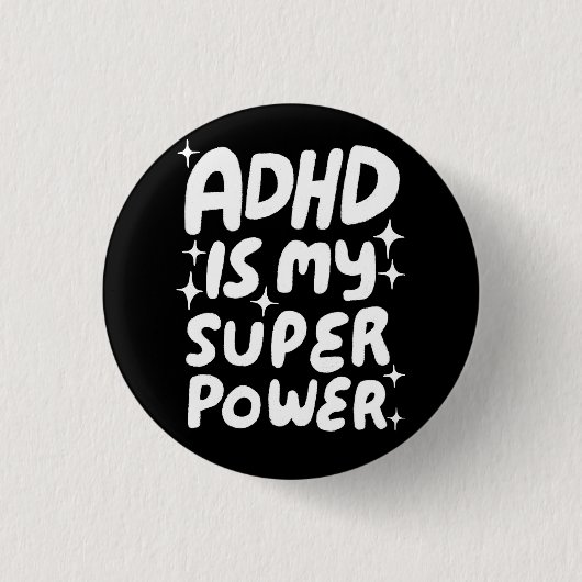 ADHD ist mein Superpower Fun Bubbleletters Black W Button (Vorderseite)