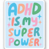 ADHD IST MEIN SUPERPOWER Fun farbenfrohe Blasen Bu Aufkleber (Vorderseite)