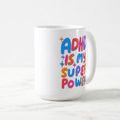 ADHD ist meine Superpower fröhliche Fun Bubble Let Kaffeetasse (VorderseiteRechts)