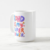 ADHD ist meine Superpower fröhliche Fun Bubble Let Kaffeetasse (Vorderseite Links)