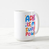ADHD ist meine Superpower fröhliche Fun Bubble Let Kaffeetasse (VorderseiteRechts)