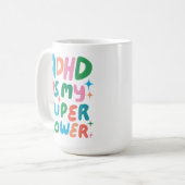 ADHD ist meine Superpower fröhliche Fun Bubble Let Kaffeetasse (Vorderseite Links)