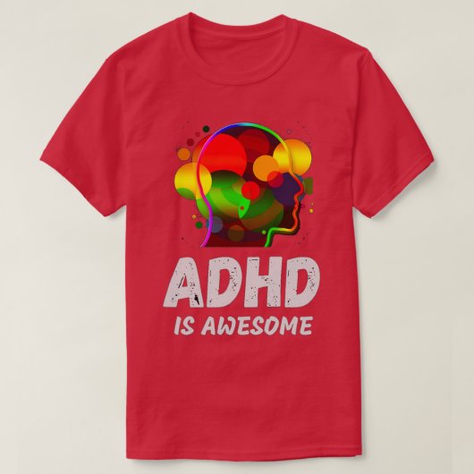 Adhd ist Phantastisch 68 T-Shirt (Design vorne)