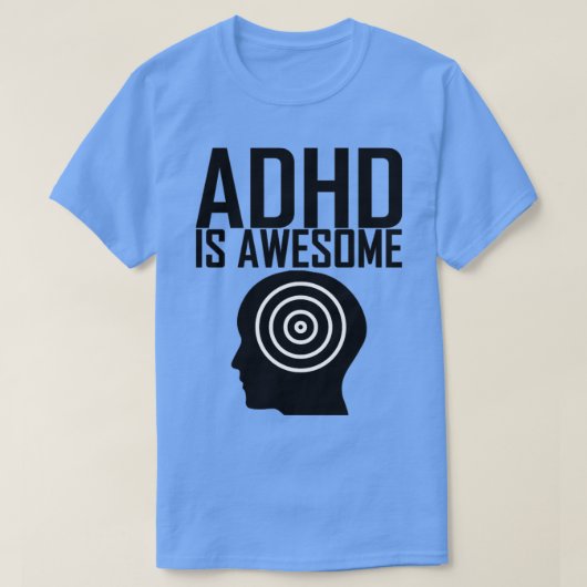adhd ist phantastisch T-Shirt (Design vorne)