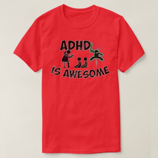 Adhd ist phantastischer grüner Schmutz T-Shirt (Design vorne)