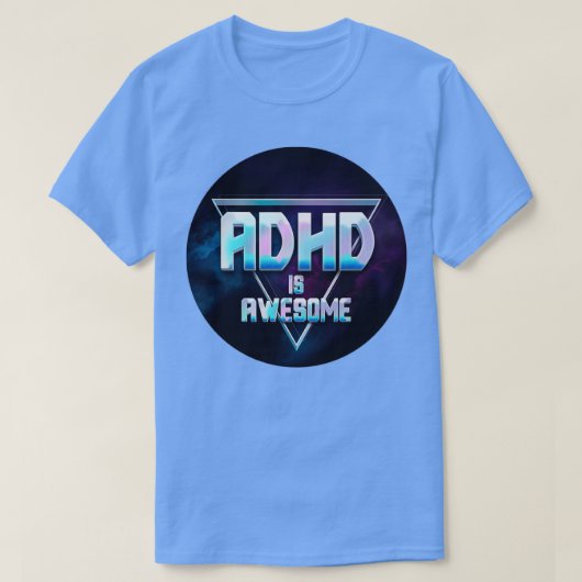 ADHD ist Phantastisches Triangle Galaxy Design T-Shirt (Design vorne)