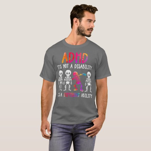 ADHD Its Not Disability Its A Different Ability T-Shirt (Vorne ganz)