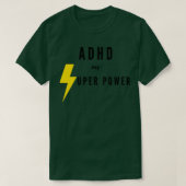 ADHD mein Super-Power T-Shirt (Design vorne)